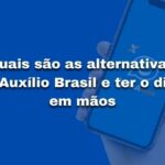 Exclusão do Auxílio Brasil famílias podem não receber o benefício (37)