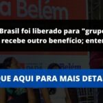 Auxílio Brasil foi liberado para "grupo novo" que recebe outro benefício; entenda