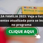 BOLSA FAMÍLIA 2023: Veja a lista de documentos atualizada para se inscrever no programa