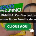 BOLSA FAMÍLIA: Confira tudo sobre o pente fino no Bolsa Família de setembro